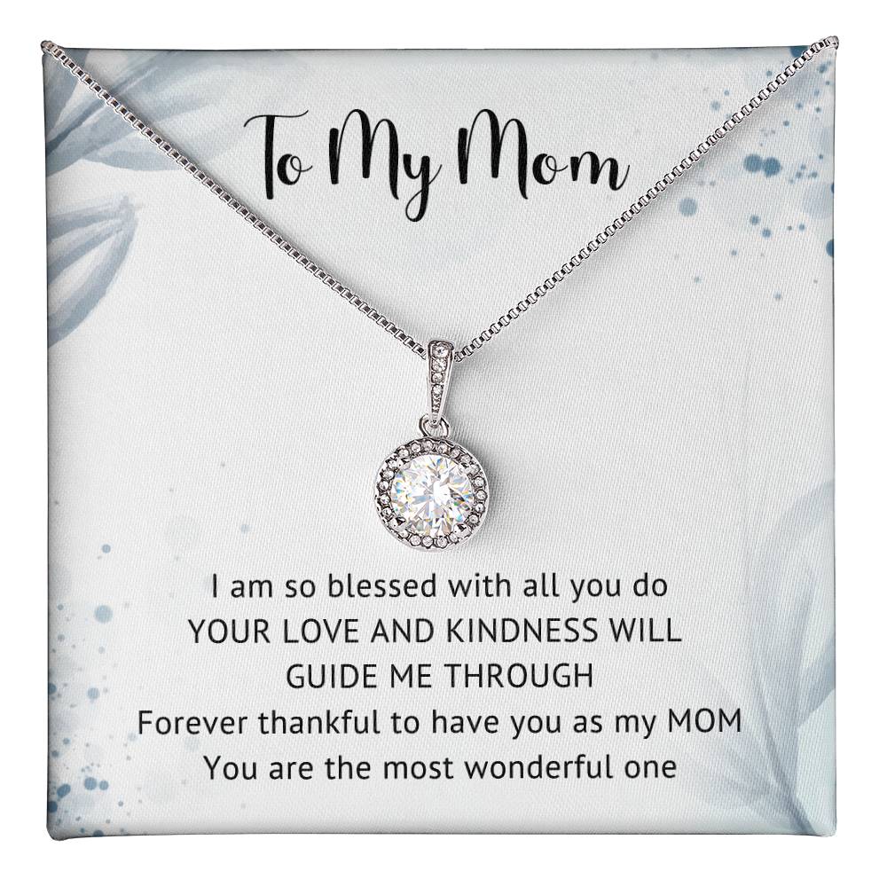 To my Mom - Mother's day best gift for mom, eternal hope necklace