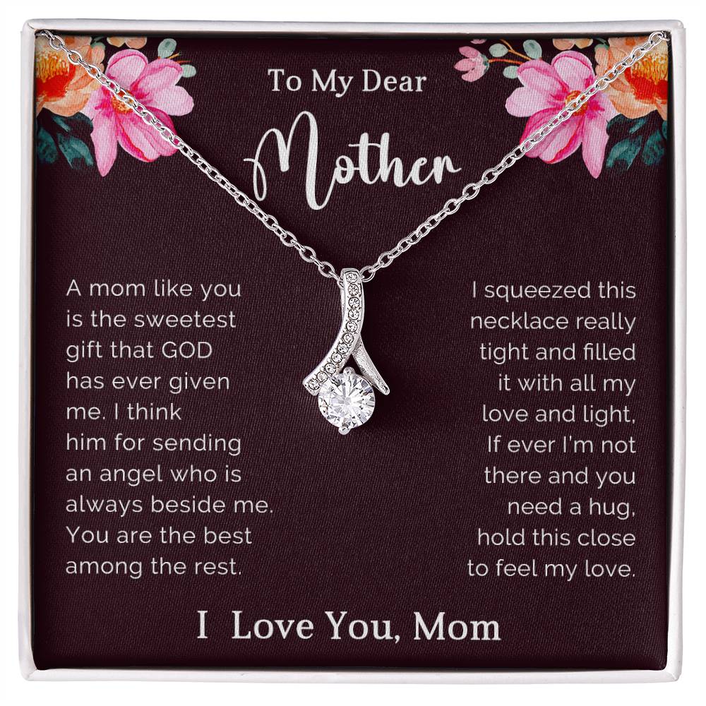 TO MY DEAR MOTHER - MOTHER'S DAY BEST GIFT - ALLURING BEAUTY NECKLACE
