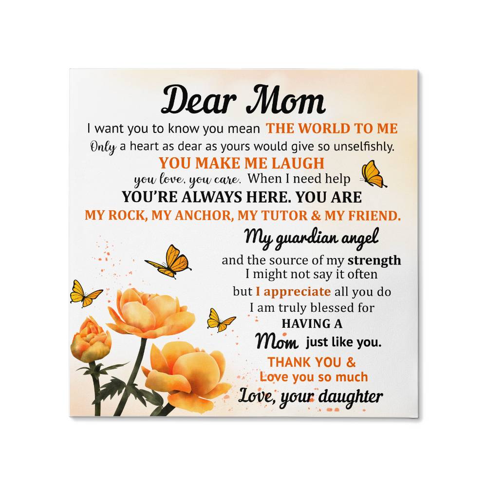 Dear Mom - Gallery Wrapped Canvas Art | Express Your Love